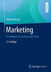 Icon image Marketing: Grundlagen für Studium und Praxis, Ausgabe 13