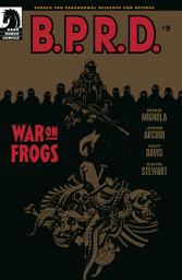 Icon image B.P.R.D.: War on Frogs