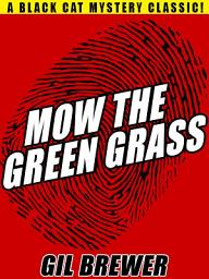 Icon image Mow the Green Grass
