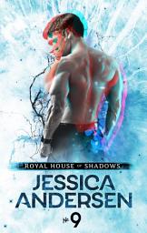 Icon image Royal House of Shadows: Part 9 of 12: A Fantasy Romance Novel