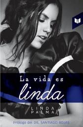 Icon image La vida es linda