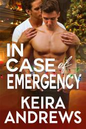 Icon image In Case of Emergency: Gay Christmas Romance