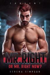 Icon image Mr. Right or Mr. Right Now?