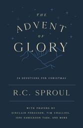 Icon image The Advent of Glory: 24 Devotions for Christmas