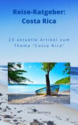 Icon image Reise-Ratgeber: Costa Rica: 23 aktuelle Artikel zum Thema "Costa Rica"