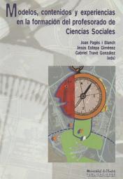 Icon image MODELOS, CONTENIDOS Y EXPERIENCIAS EN LA FORMACION DE PROFESORADO DE CIENCIAS SOCIALES