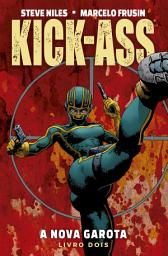 Icon image Kick-Ass: a nova garota