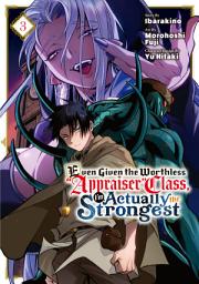 Icon image Even Given the Worthless "Appraiser" Class, I'm Actually the Strongest