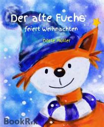 Icon image Der alte Fuchs feiert Weihnachten: Zwei Weihnachtsgeschichten