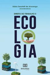 Icon image Direito do trabalho e ecologia