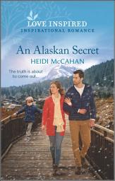 Icon image An Alaskan Secret: Volume 1