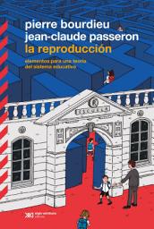 Icon image La reproducción: Elementos para una teoría del sistema educativo