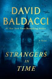 Icon image Strangers in Time: A World War II Novel