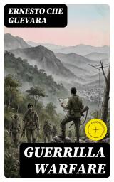 Icon image Guerrilla Warfare: Enriched edition.