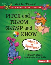 Icon image Pitch and Throw, Grasp and Know, 20th Anniversary Edition: What Is a Synonym?