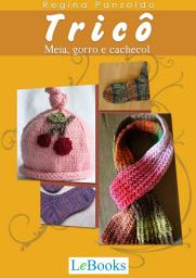 Icon image Tricô: Meia, gorro e cachecol