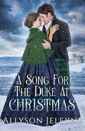 Icon image A Song for the Duke at Christmas