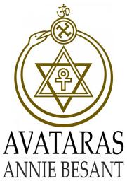 Icon image Avataras: Four Lectures Delivered at the Twenty-Fourth Anniversary Meeting of the Theosophical Society at Adyar, Madras, December, 1899