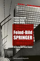 Icon image Feind-Bild Springer: Ein Verlag und seine Gegner