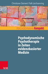 Icon image Psychodynamische Psychotherapie in Zeiten evidenzbasierter Medizin: Bambi ist gesund und munter