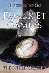 Icon image Émaux Et Camées: Restored Classics to Go Edition