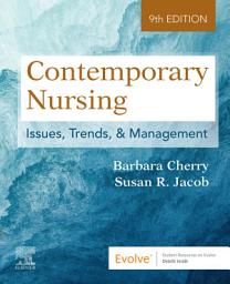Icon image Contemporary Nursing E-Book: Issues, Trends, & Management, Edition 9