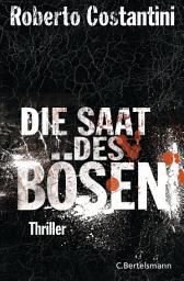 Icon image Die Saat des Bösen: Thriller