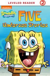 Icon image Five Undersea Stories (SpongeBob SquarePants)