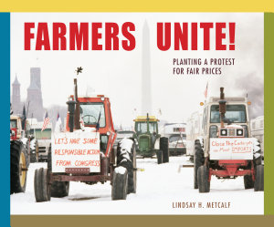 Icon image Farmers Unite!: Planting a Protest for Fair Prices