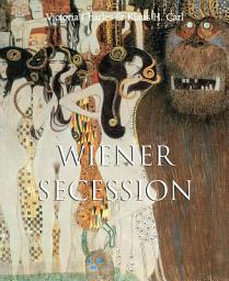 Icon image Wiener Secession: Klimt, Schiele und die Kunst des modernen Wien