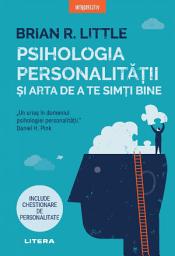 Icon image Psihologia personalitatii si arta de a te simti bine