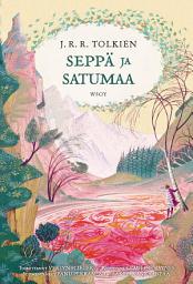 Icon image Seppä ja Satumaa: Laajennettu laitos