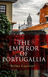 Icon image The Emperor of Portugallia