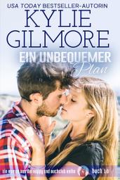 Icon image Ein unbequemer Plan (Happy End Buchclub, Buch 10)