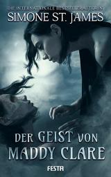 Icon image Der Geist von Maddy Clare: Thriller
