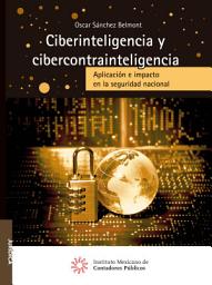 Icon image Ciberinteligencia y cibercontrainteligencia