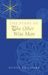 Icon image The Story of the Other Wise Man