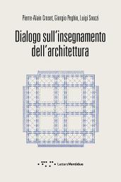 Icon image Dialogo sull’insegnamento dell’architettura