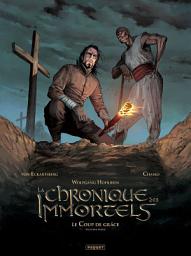 Icon image La Chronique des Immortels: Le coup de grace 2
