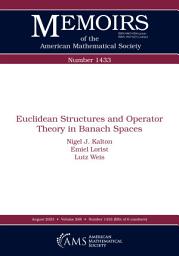 Icon image Euclidean Structures and Operator Theory in Banach Spaces