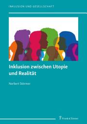 Icon image Inklusion zwischen Utopie und Realität