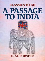Icon image A Passage to India