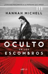 Icon image Oculto en los escombros