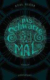 Icon image Das schwarze Mal: Roman