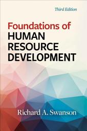 Icon image Foundations of Human Resource Development: Profit for Your Workplace and the Environment, Edition 3