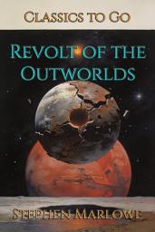 Icon image Revolt of the Outworlds: Restored Classics to Go Edition