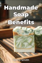 Icon image Handmade Soap Benefits