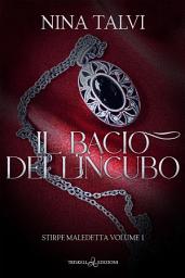 Icon image Il bacio dell'incubo