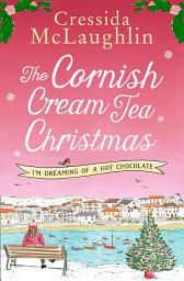 Icon image The Cornish Cream Tea Christmas: Part Three – I’m Dreaming of a Hot Chocolate