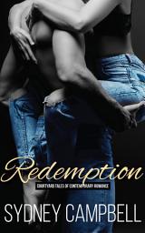 Icon image Redemption: A Rock-and-Roll Romance